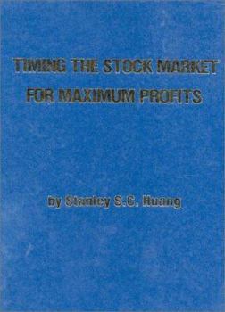 Hardcover Timing the Stock Market for Maximum Profits Book