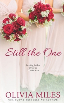 Still the One - Book #7 of the Oyster Bay