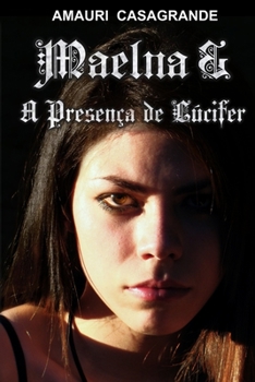 Paperback Maelna & A Presença de Lúcifer [Portuguese] Book