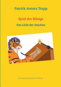 Paperback Spiel der Könige: Das Licht der Drachen [German] Book