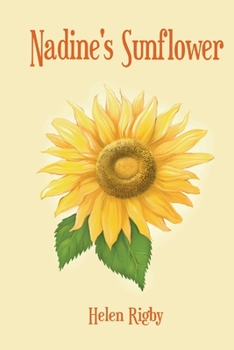 Paperback Nadine's Sunflower Book