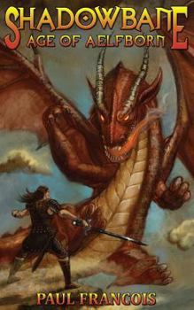 Paperback Shadowbane: Age of Aelfborn Book