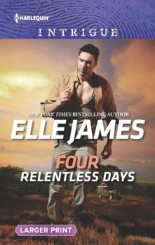 Mass Market Paperback Four Relentless Days [Large Print] Book