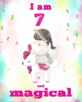 unicorn magical diary scholastic - unicorn journal i am 7 and magical: Notebook for Kids, coloring & Activity Book... 18 Adorable unicorn Designs, ... girls/ 7 Year Old Birthday Gift for Girls!