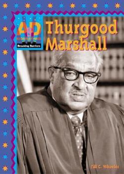 Thurgood Marshall - Book  of the Breaking Barriers