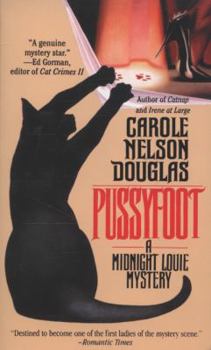 Pussyfoot - Book #2 of the Midnight Louie