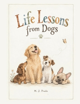 Paperback Life lessons from Dogs Book