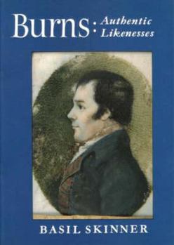 Paperback Burns, Authentic Likenesses Book