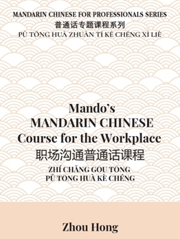 Mando's Mandarin Chinese Course for the Workplace