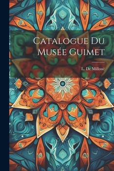 Paperback Catalogue Du Musée Guimet [French] Book