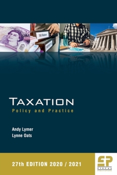 Paperback Taxation - Policy and Practice 2020/21 (27th edition) Book