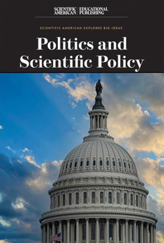 Politics and Scientific Policy