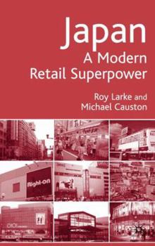 Hardcover Japan - A Modern Retail Superpower Book