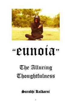 Paperback EUNOIA - The alluring thoughtfulness Book