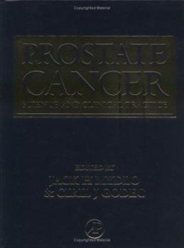 Hardcover Prostate Cancer: Science and Clinical Practice Book
