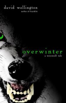 Paperback Overwinter: A Werewolf Tale Book