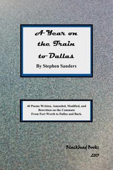 Paperback A Year on the Train to Dallas Book