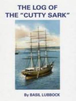 Hardcover The Log of the "Cutty Sark" Book