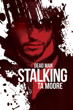 Dead Man Stalking - Book #1 of the Blood and Bone