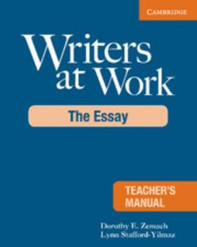 Paperback Writers at Work Teacher's Manual: The Essay Book