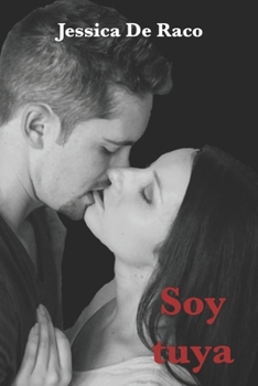 Paperback Soy tuya [Spanish] Book