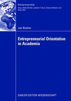 Paperback Entrepreneurial Orientation in Academia Book