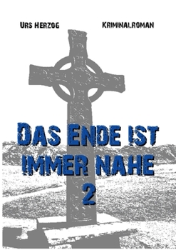 Paperback Das Ende ist immer nahe 2 [German] Book