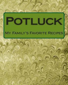 Paperback Potluck: My Family's Favorite Recipes Book