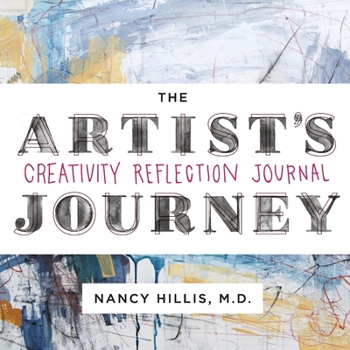 Paperback The Artist's Journey: Creativity Reflection Journal Book