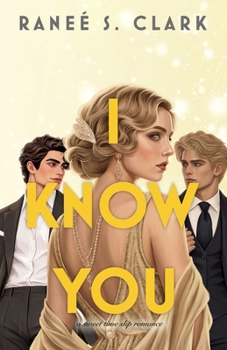Paperback I Know You: A Sweet Time Slip Romance Book