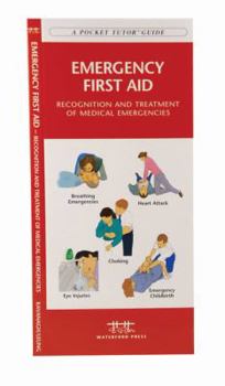 Paperback Emergency First Aid: Recognition and Treatment of Medical Emergencies Book
