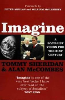 Paperback Imagine : A Socialist Vision for the 21st Century Book