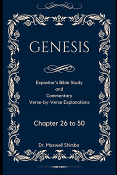 Paperback Genesis: Chapter 26 to 50; The Expositor's Bible Study and Commentary Book