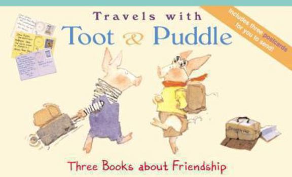 Toot & Puddle: Travel with Toot and Puddle - Box Set of 3 - Book  of the Toot & Puddle