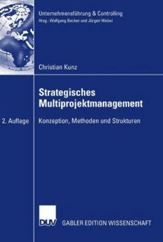 Paperback Strategisches Multiprojektmanagement: Konzeption, Methoden Und Strukturen [German] Book