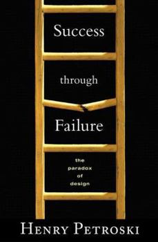 Hardcover Success Through Failure: The Paradox of Design Book