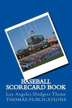 Paperback Baseball Scorecard Book: Los Angeles Dodgers Theme Book