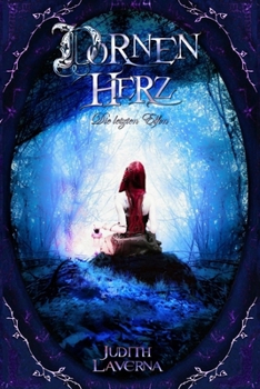 Dornenherz (Die letzten Elfen) (German Edition)
