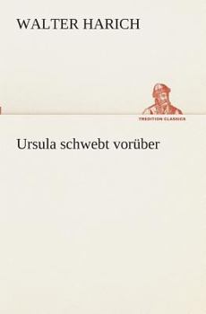 Paperback Ursula schwebt vorüber [German] Book