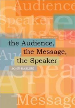 Paperback The Audience, the Message, the Speaker [With Registration Code] Book