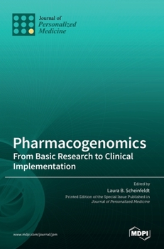 Hardcover Pharmacogenomics: From Basic Research to Clinical Implementation Book
