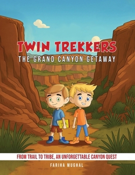 Paperback Twin Trekkers: The Grand Canyon Getaway Book