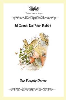 Paperback El Cuento De Peter Rabbit: Spanish Edition [Spanish] Book