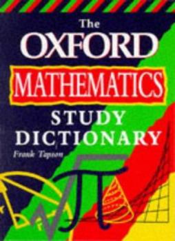 Paperback Oxford Mathematics Study Dictionary (Oxford Mathematics) Book