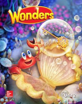 Spiral-bound Wonders Reading/Writing Workshop, Volume 2, Grade K Book