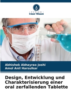 Paperback Design, Entwicklung und Charakterisierung einer oral zerfallenden Tablette [German] Book