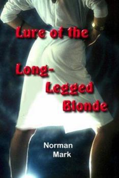Paperback Lure of the Long-Legged Blonde Book
