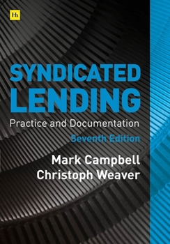 Hardcover Syndicated Lending: Practice and Documentation Book