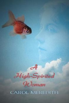 Paperback A High-Spirited Woman Book