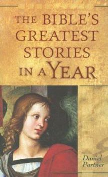 Paperback The Bible's Greatest Stories in a Year Book